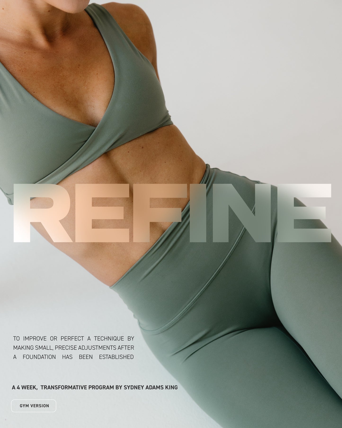 REFINE 4 Week Program // GYM