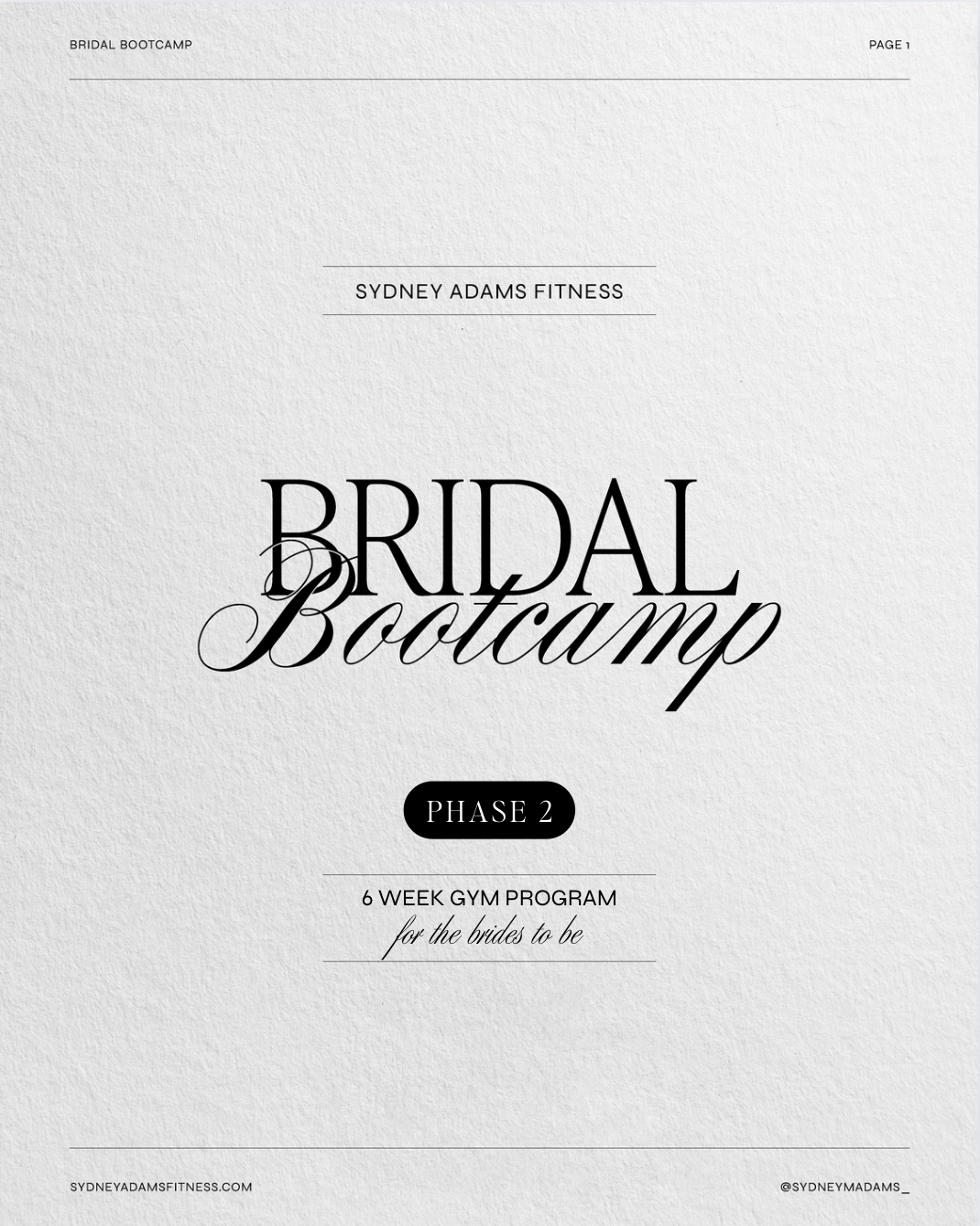 PHASE 2 | 6 Week Bridal Bootcamp | GYM